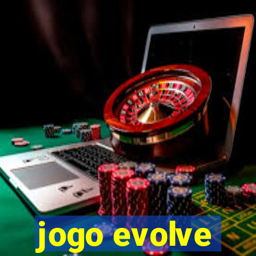 jogo evolve