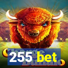 255 bet