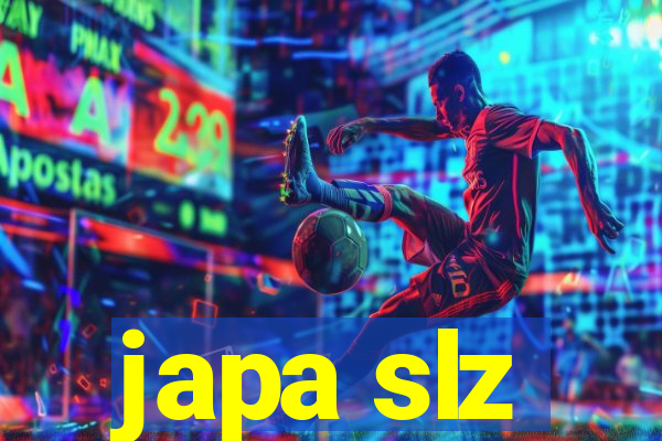 japa slz