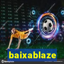 baixablaze