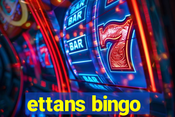 ettans bingo