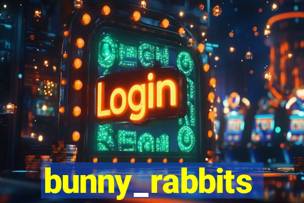 bunny_rabbits