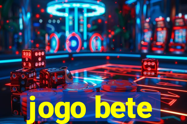 jogo bete