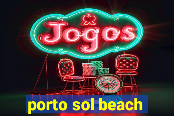 porto sol beach