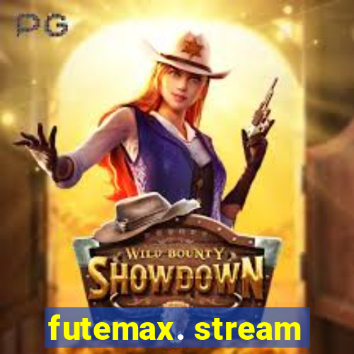 futemax. stream