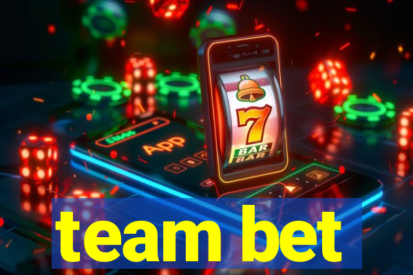 team bet