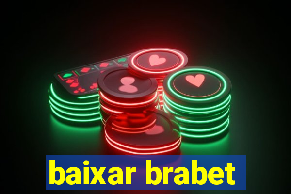 baixar brabet