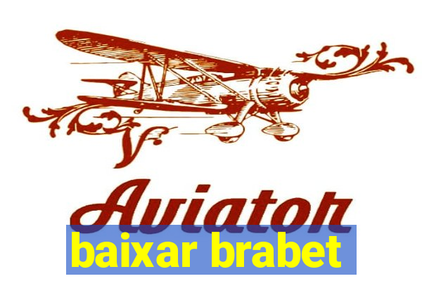 baixar brabet