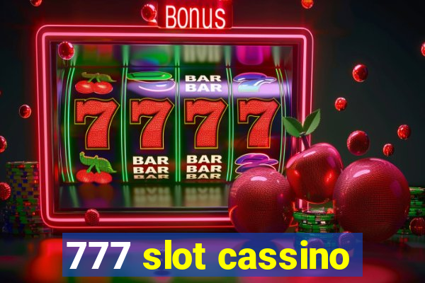 777 slot cassino