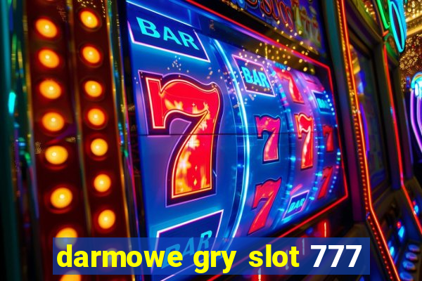 darmowe gry slot 777