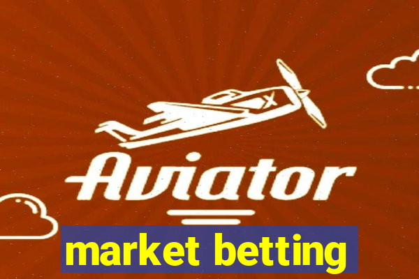 market betting