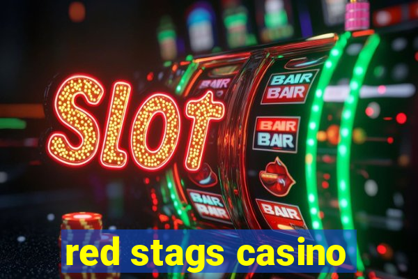 red stags casino