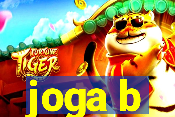 joga b