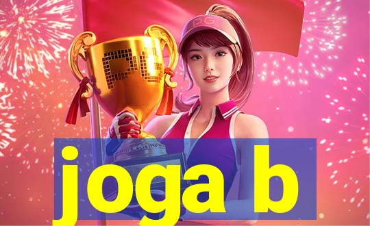 joga b