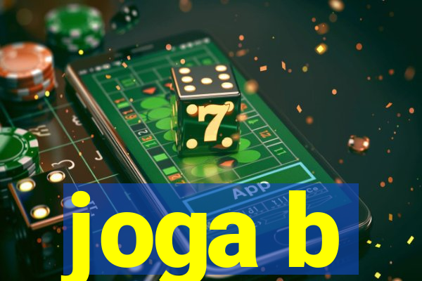 joga b