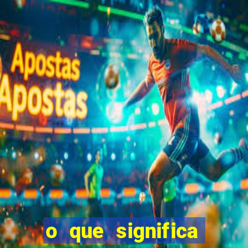 o que significa mais de 6.5 gols