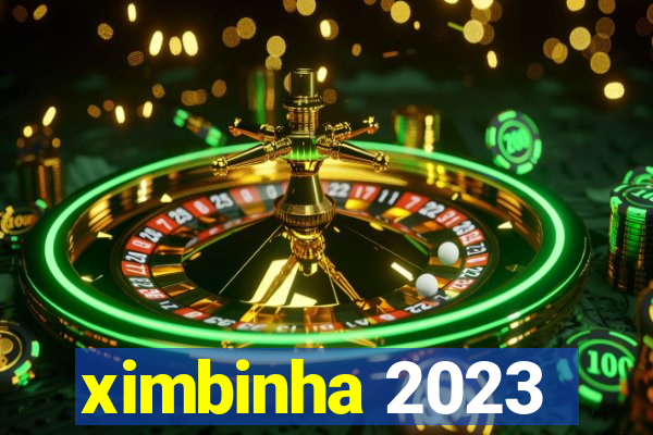 ximbinha 2023