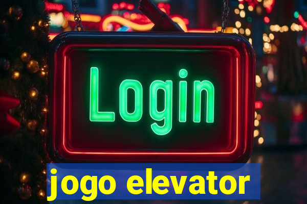 jogo elevator