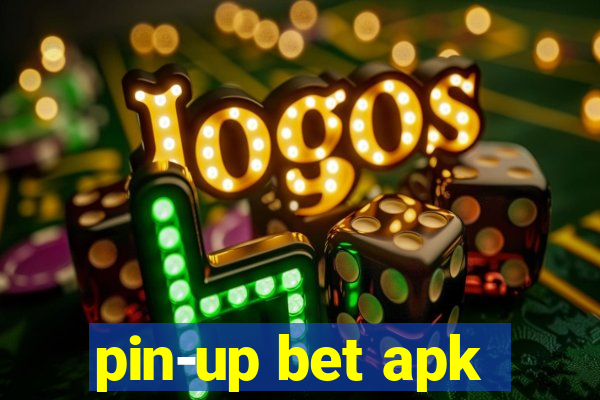 pin-up bet apk