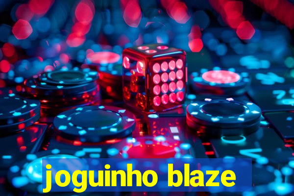 joguinho blaze