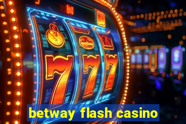 betway flash casino