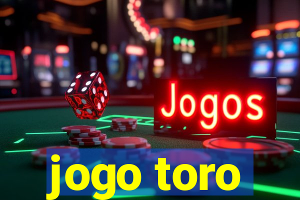 jogo toro