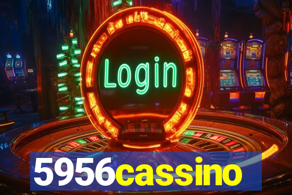 5956cassino