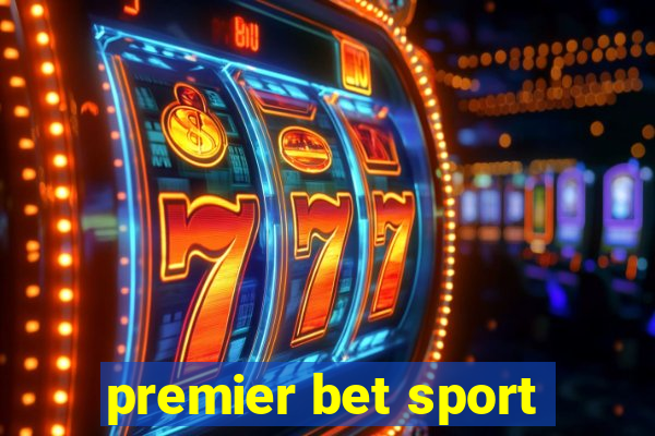 premier bet sport