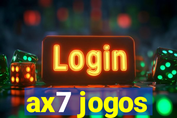 ax7 jogos