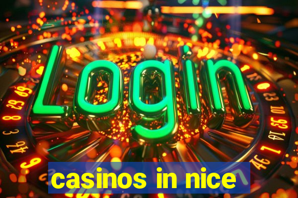 casinos in nice