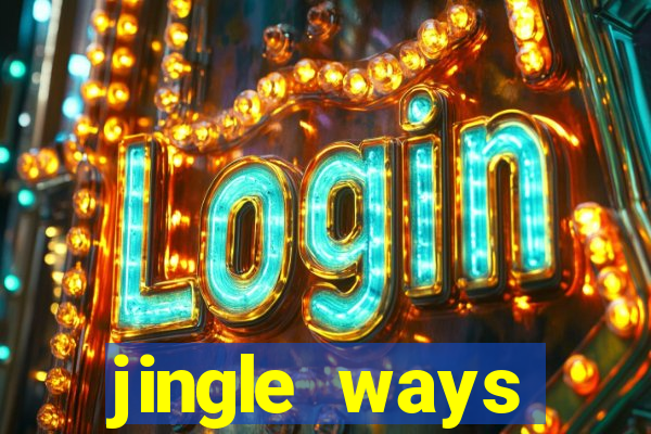 jingle ways megaways slot free