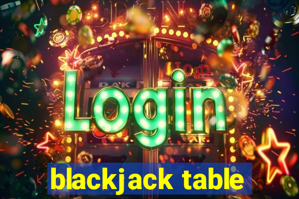 blackjack table