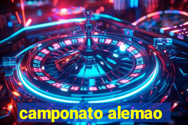 camponato alemao