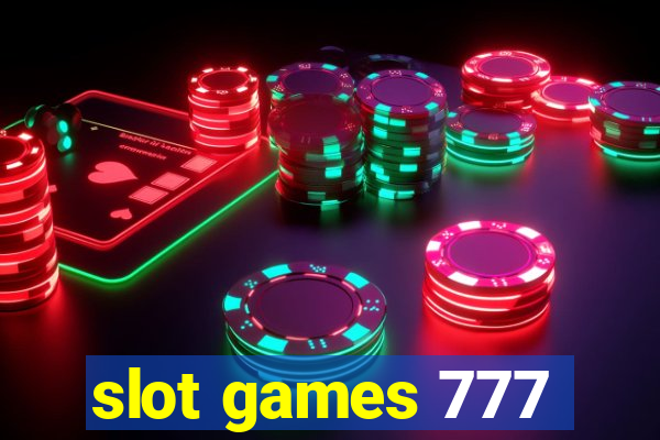 slot games 777