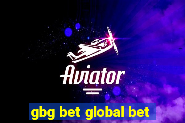 gbg bet global bet