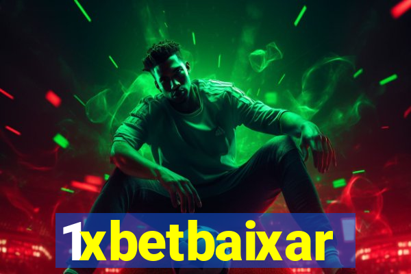 1xbetbaixar