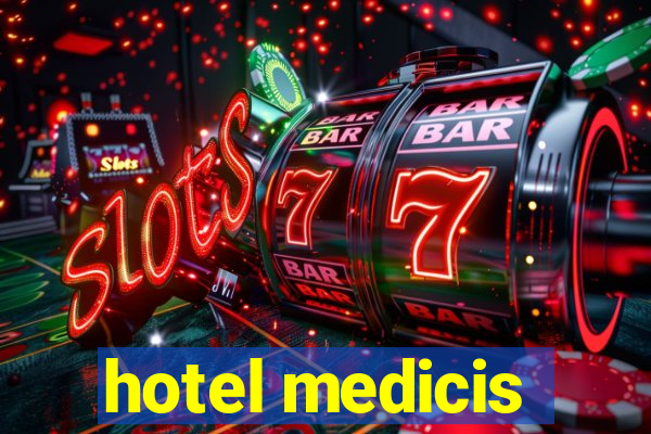 hotel medicis