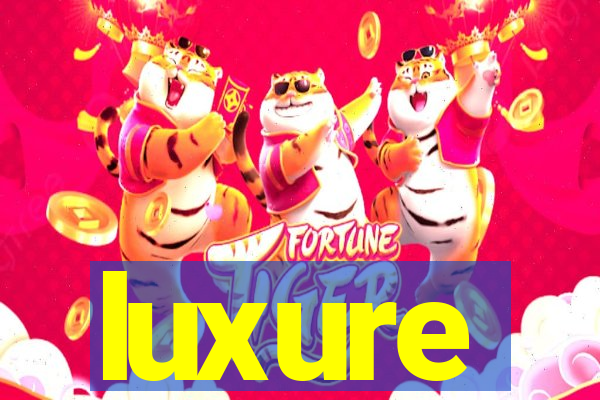 luxure