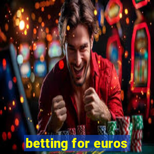 betting for euros