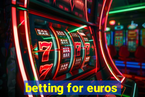 betting for euros