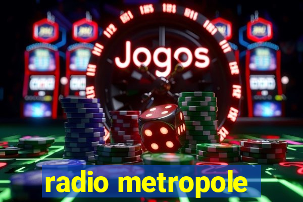 radio metropole