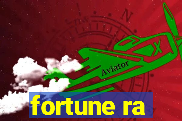 fortune ra