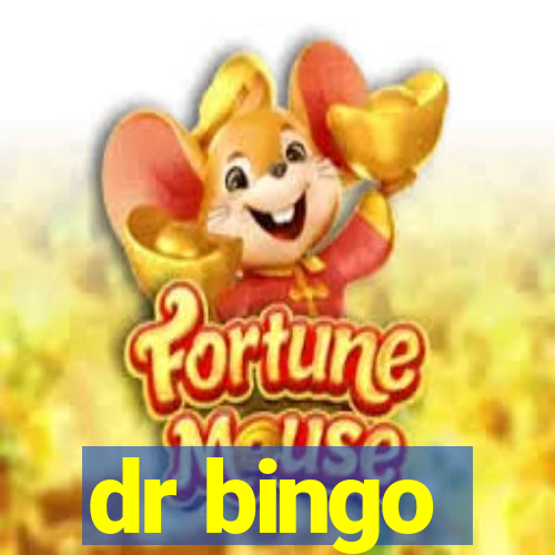 dr bingo