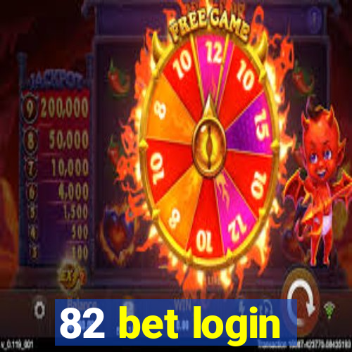 82 bet login