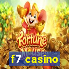 f7 casino