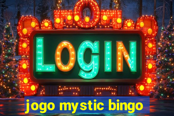 jogo mystic bingo