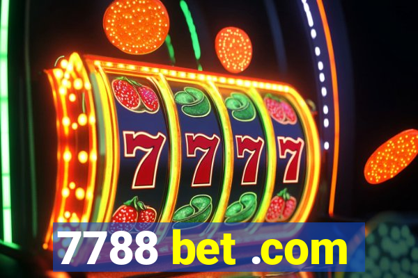 7788 bet .com