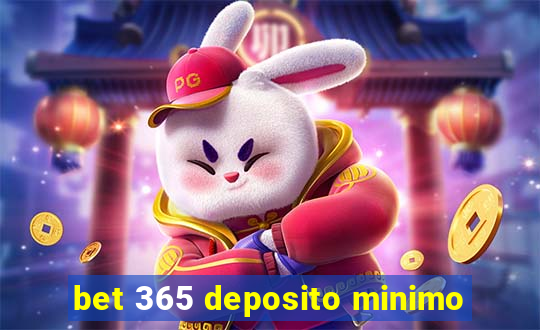 bet 365 deposito minimo