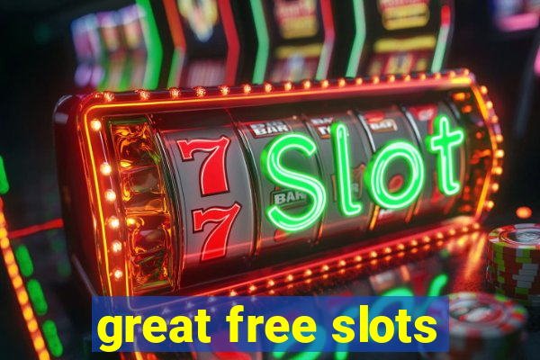 great free slots