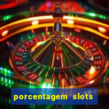 porcentagem slots pg popbra